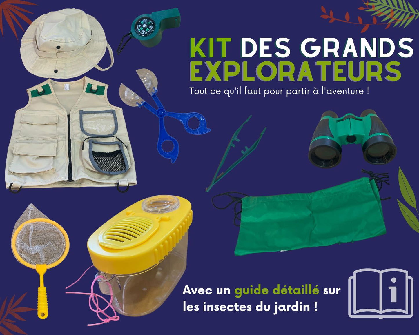 Le Kit des Grands Explorateurs